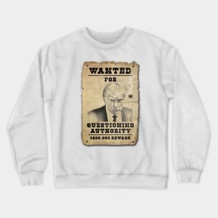 Donald Trump Mugshot Wanted Poster Crewneck Sweatshirt